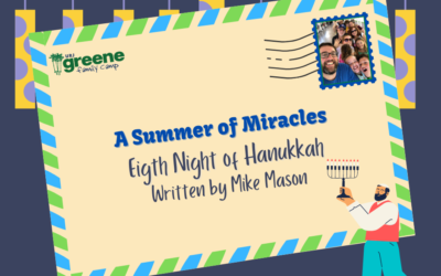 Hanukkah Night 8: A Summer of Miracles